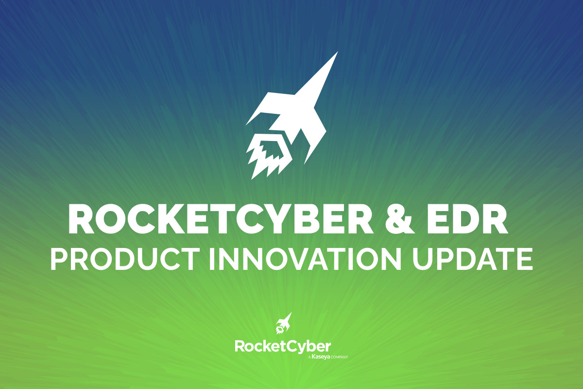 Kaseya | Product Innovation Updates